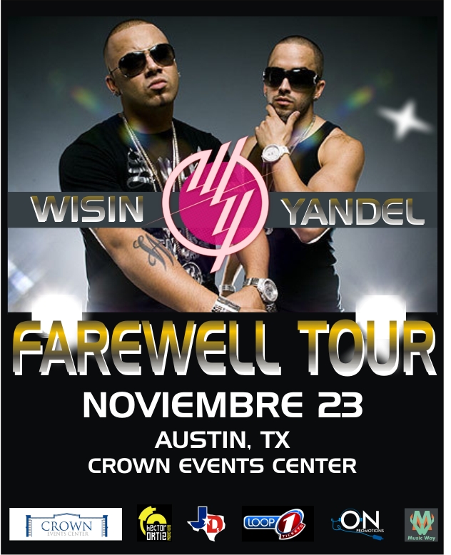 Wisin ○ Yandel - Farewell Tour 