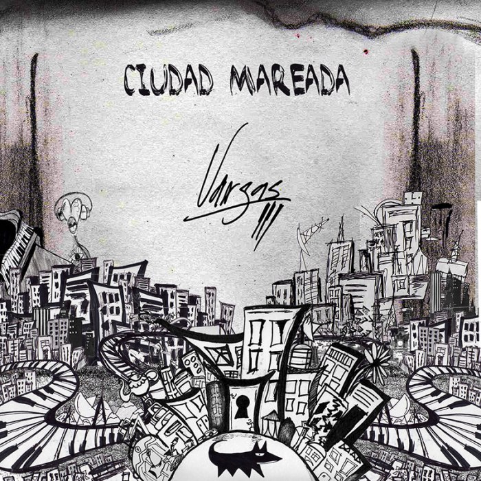 Ciudad Mareada Vargas