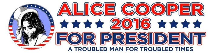 Alice Cooper for President